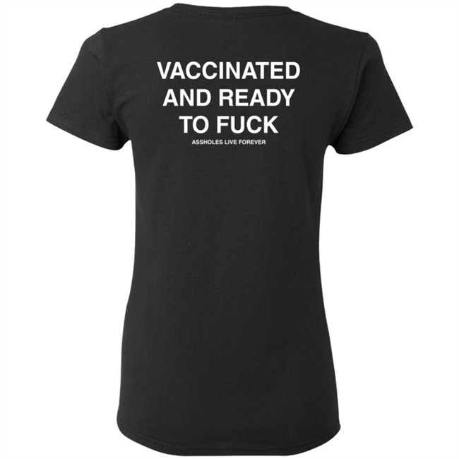 Vaccinated And Ready To Fuck Hoodie Vaccinated And Ready To Fuck Hoodie