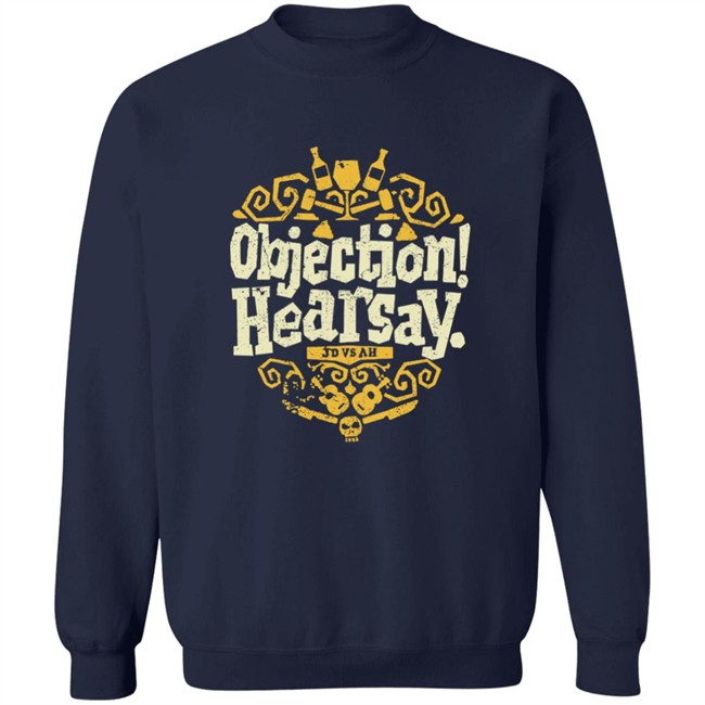 Nosysknows Store Objection Hearsay Shirt Andy Signore Nosysknows Store Objection Hearsay Shirt Andy Signore