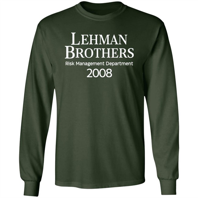 Lehman Brothers Risk Management Department 2008 T Shirt Wall Street Supply Merch Rennyzucker Lehman Brothers Risk Management Department 2008 T Shirt Wall Street Supply Merch Rennyzucker