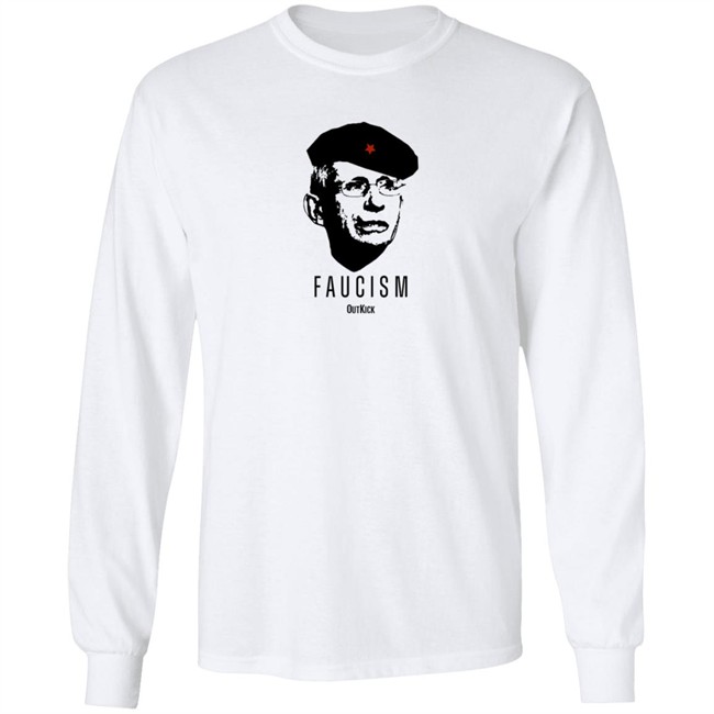 Outkick Shop Merch Faucism T Shirt Outkick Shop Merch Faucism T Shirt