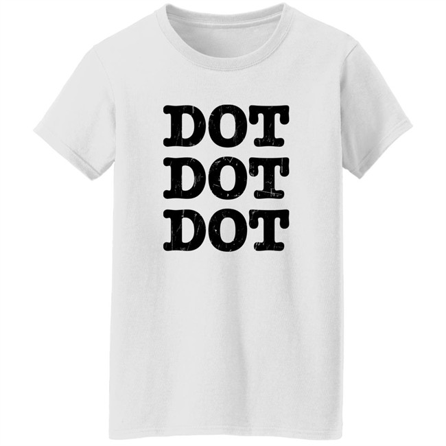 Nosysknows Store Dot Dot Dot Shirt Andy Signore Nosysknows Store Dot Dot Dot Shirt Andy Signore