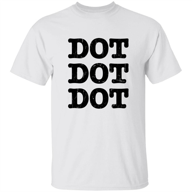 Nosysknows Store Dot Dot Dot Shirt Andy Signore Nosysknows Store Dot Dot Dot Shirt Andy Signore