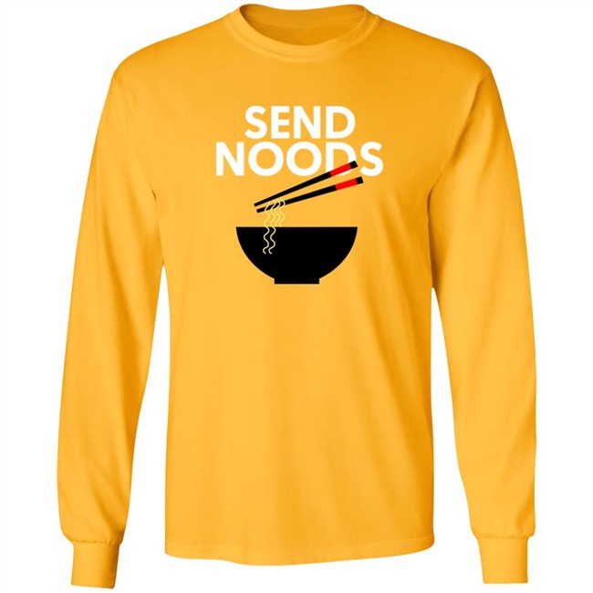 Send Noods T Shirt Send Noods T Shirt