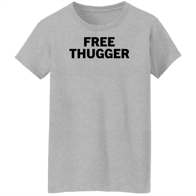 Free Thugger T Shirt Mariah The Scientist Free Thugger T Shirt Mariah The Scientist