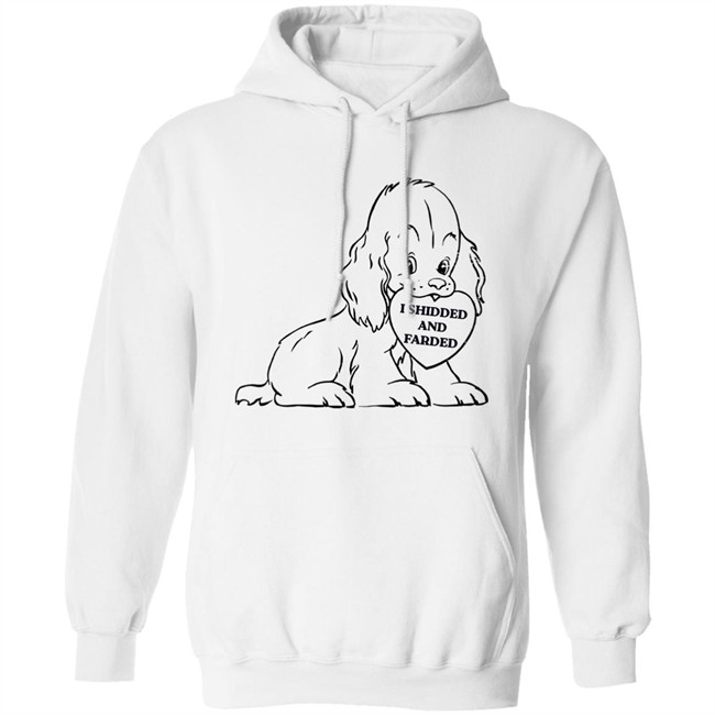 Shirts That Go Hard Good Shirts Store I Shidded And Farded Shirt Shirts That Go Hard Good Shirts Store I Shidded And Farded Shirt