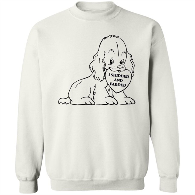 Shirts That Go Hard Good Shirts Store I Shidded And Farded Shirt Shirts That Go Hard Good Shirts Store I Shidded And Farded Shirt
