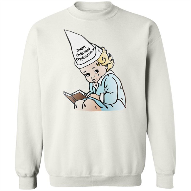 The Good Shirts Shop Doesn't Understand Crypto Shirt Shirts That Go Hard The Good Shirts Shop Doesn't Understand Crypto Shirt Shirts That Go Hard