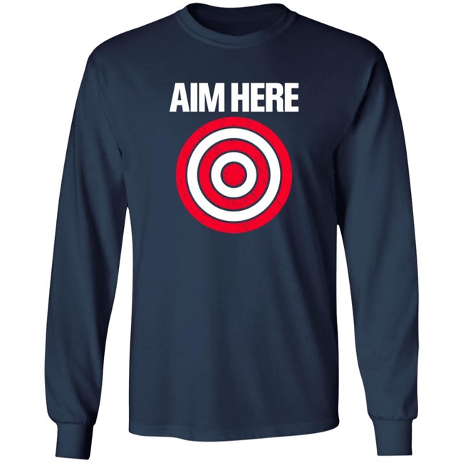Aim Here Darts Players Bullseye Target Shooting Club T Shirt Aim Here Darts Players Bullseye Target Shooting Club T Shirt