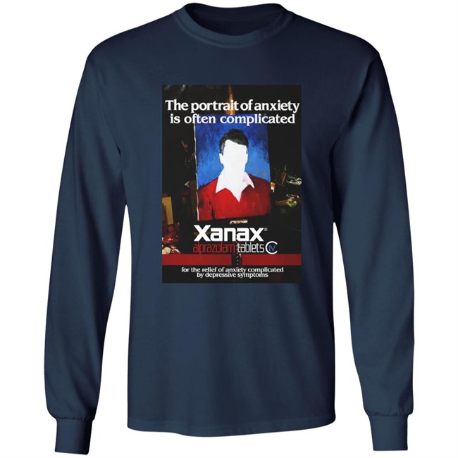 Shirts That Go Hard Good Shirts The Portrait Of Anxiety Is Often Complicated Shirt Shirts That Go Hard Good Shirts The Portrait Of Anxiety Is Often Complicated Shirt