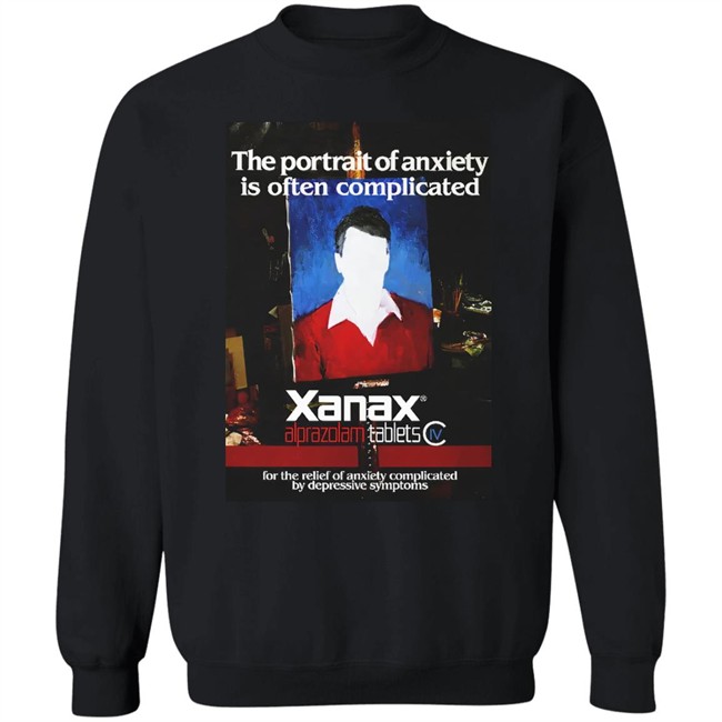 Shirts That Go Hard Good Shirts The Portrait Of Anxiety Is Often Complicated Shirt Shirts That Go Hard Good Shirts The Portrait Of Anxiety Is Often Complicated Shirt