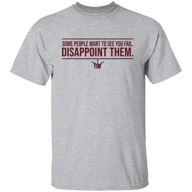 Denver Nuggets Some People Want to See You Fail Disappoint Them Shirt Denver Nuggets Some People Want to See You Fail Disappoint Them Shirt