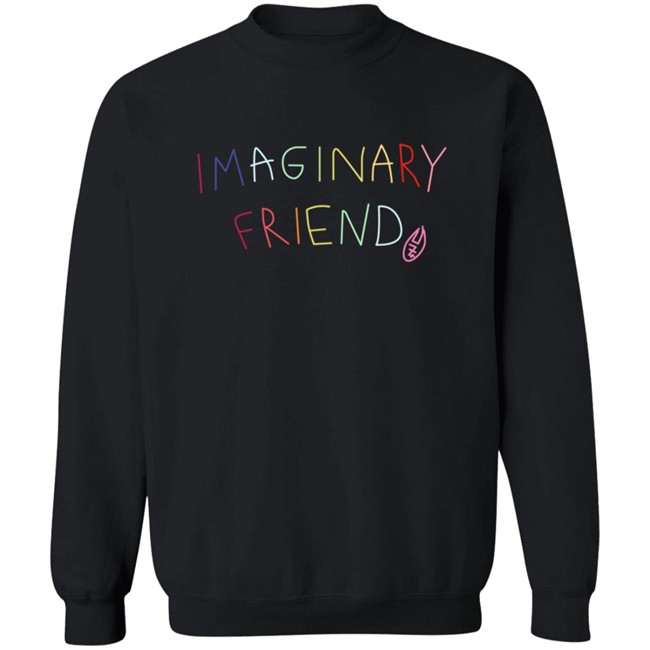 Imaginary Friends Sweatshirt
