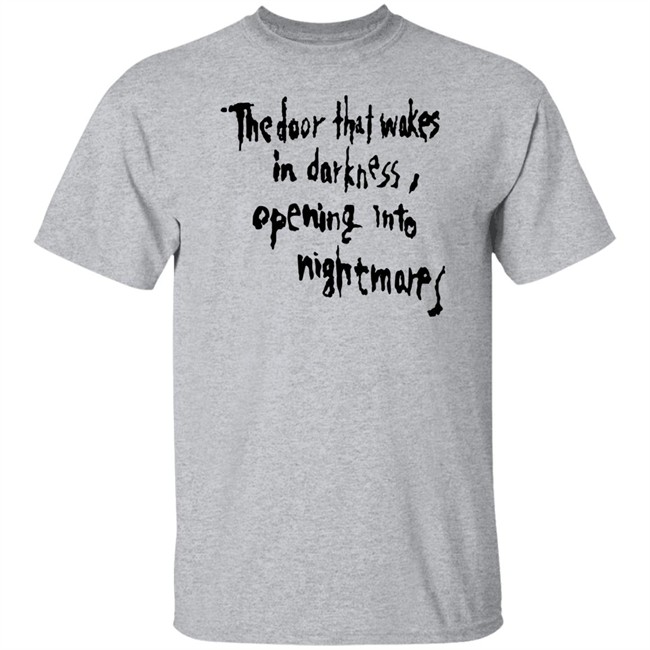 Silent Hill Merch The Door That Wakes In Darkness Opening Into Nightmares T Shirt Silent Hill Merch The Door That Wakes In Darkness Opening Into Nightmares T Shirt