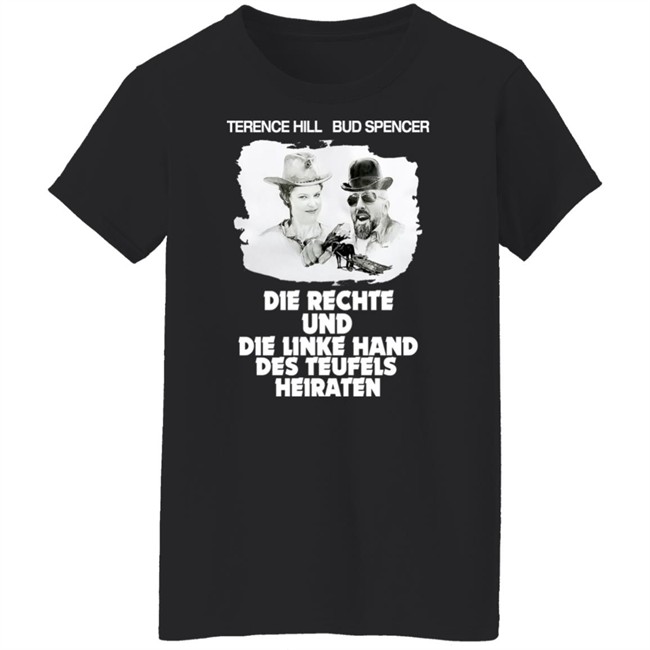 JGA Terence Hill Bud Spencer Die Rechte Und Die Linke Hand Des Teufels Heiraten Shirt Mo JGA Terence Hill Bud Spencer Die Rechte Und Die Linke Hand Des Teufels Heiraten Shirt Mo