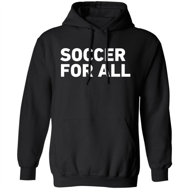 Soccer For All T Shirt Philaunion Soccer For All T Shirt Philaunion