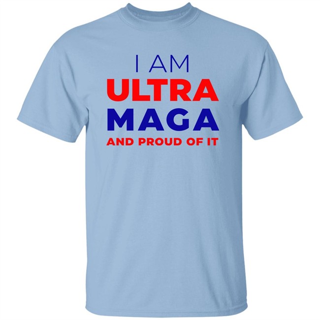 I Am Ultra Maga And Proud Of It Shirt Elise Stefanik I Am Ultra Maga And Proud Of It Shirt Elise Stefanik