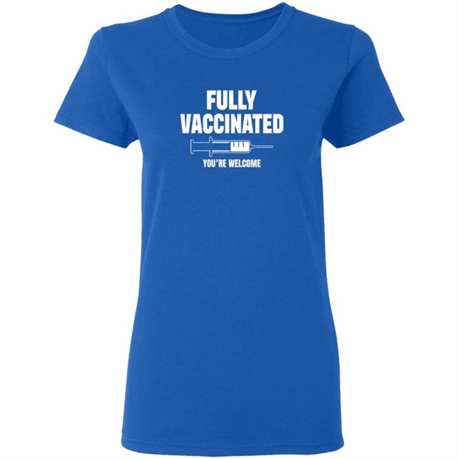 Fully Vaccinated Shirt Fully Vaccinated Shirt