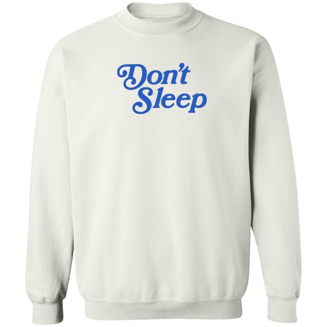 Dreamville Merch Shop Don't Sleep Long Sleeve T Shirt Dreamville Merch Shop Don't Sleep Long Sleeve T Shirt