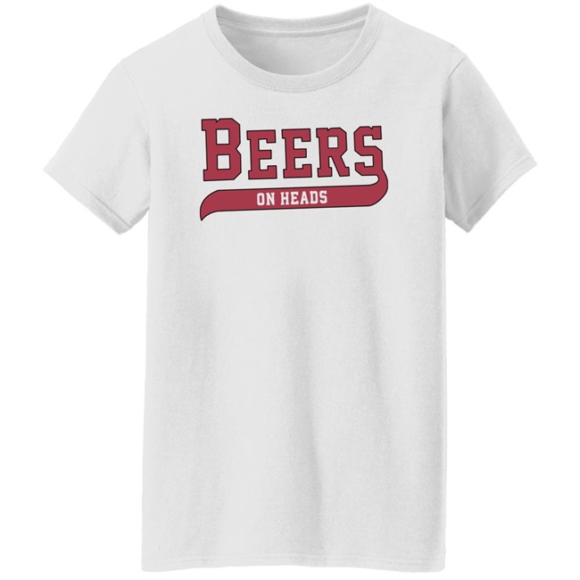 Barstool U Ar Beers On Heads Tee Shirt The Barstool Sports Store Barstool U Ar Beers On Heads Tee Shirt The Barstool Sports Store