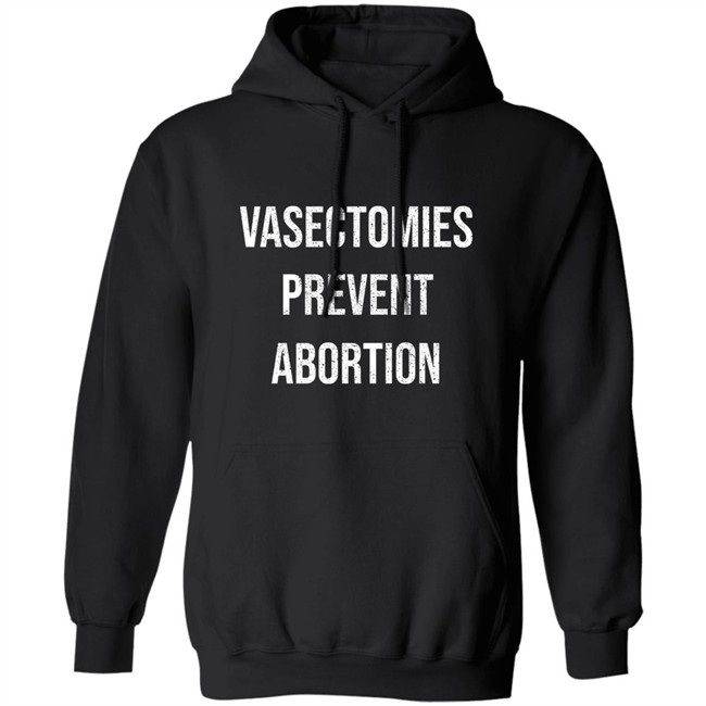 Crazy Dog Shirts Shop Vasectomies Prevent Abortion Shirt Salty Heathen Crazy Dog Shirts Shop Vasectomies Prevent Abortion Shirt Salty Heathen