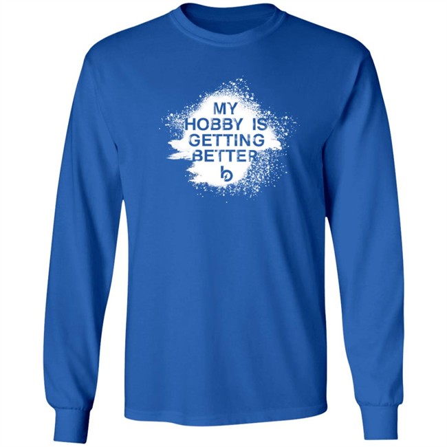 Trevor Bauer Merch Getting Better Is My Hobby Shirt Trevor Bauer Merch Getting Better Is My Hobby Shirt