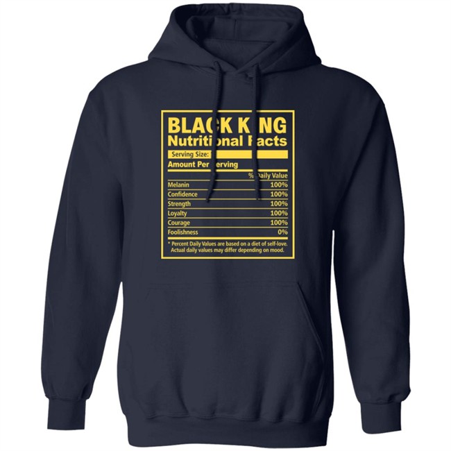 Black King Nutritional Facts Black History Month Shirt Nick Adams Black King Nutritional Facts Black History Month Shirt Nick Adams