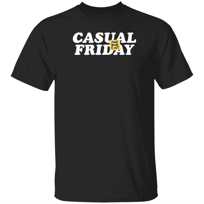 Oscar Nunez Merch Casual Friday Shirt Your Boob Is Out