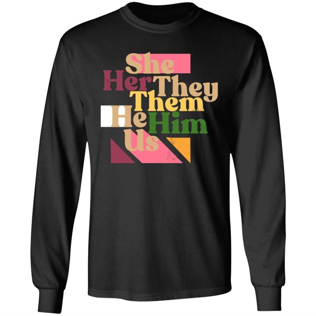 She Her They Them He Him Us Shirt Target Merch Dave Rubin She Her They Them He Him Us Shirt Target Merch Dave Rubin