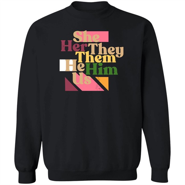 She Her They Them He Him Us Shirt Target Merch Dave Rubin She Her They Them He Him Us Shirt Target Merch Dave Rubin