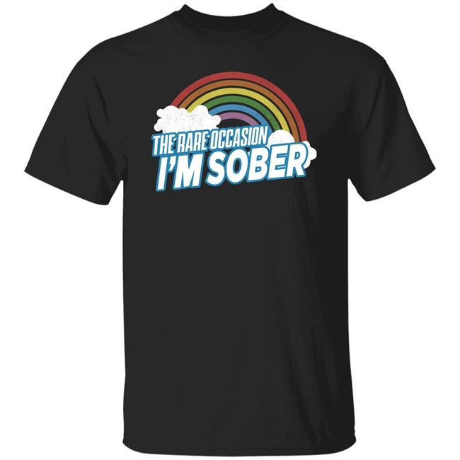 The Rare Occasion I'm Sober Shirt No System Merch Andy Signore The Rare Occasion I'm Sober Shirt No System Merch Andy Signore