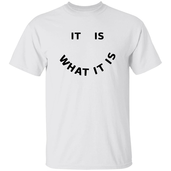 Jack WJB It Is What It Is Shirt Jack WJB It Is What It Is Shirt