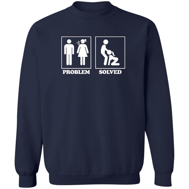 Problem Solved T Shirt Alabitweets Problem Solved T Shirt Alabitweets