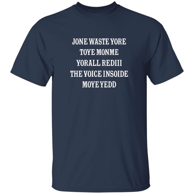 Tee For Sports Jone Waste Your Time T Shirt Tee For Sports Jone Waste Your Time T Shirt