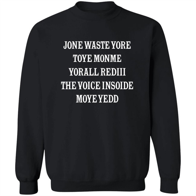 Tee For Sports Jone Waste Your Time T Shirt Tee For Sports Jone Waste Your Time T Shirt