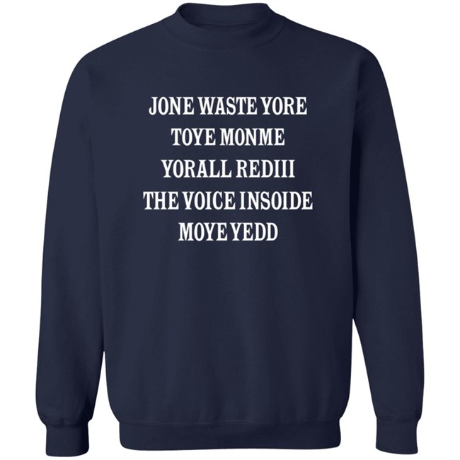 Tee For Sports Jone Waste Your Time T Shirt Tee For Sports Jone Waste Your Time T Shirt