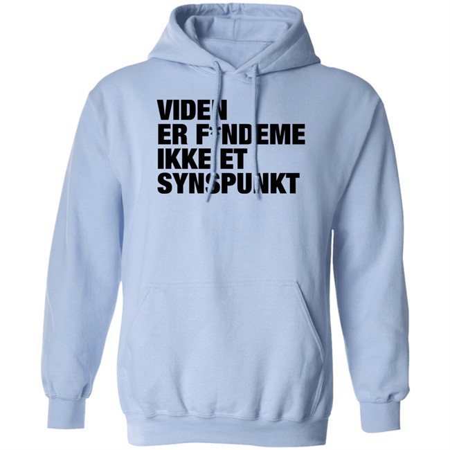 Viden Er Fandeme Ikke Et Synspunkt T Shirt Peter Hyldgård Camilla Gregersen Viden Er Fandeme Ikke Et Synspunkt T Shirt Peter Hyldgård Camilla Gregersen