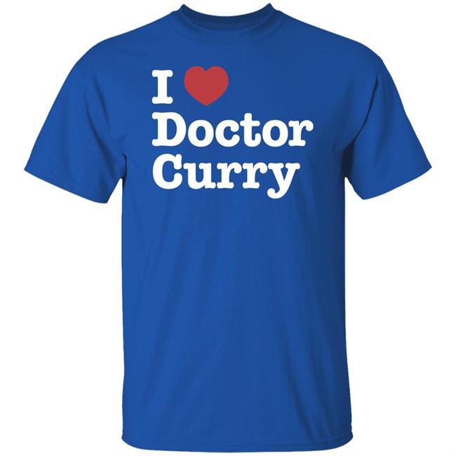 I Love Doctor Curry Shirt Nosysknows I Love Doctor Curry Shirt Nosysknows