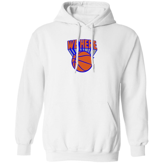 Breaking T Knicks We Here Shirt Breaking T Knicks We Here Shirt