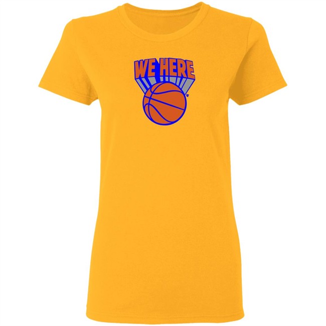 Breaking T Knicks We Here Shirt Breaking T Knicks We Here Shirt