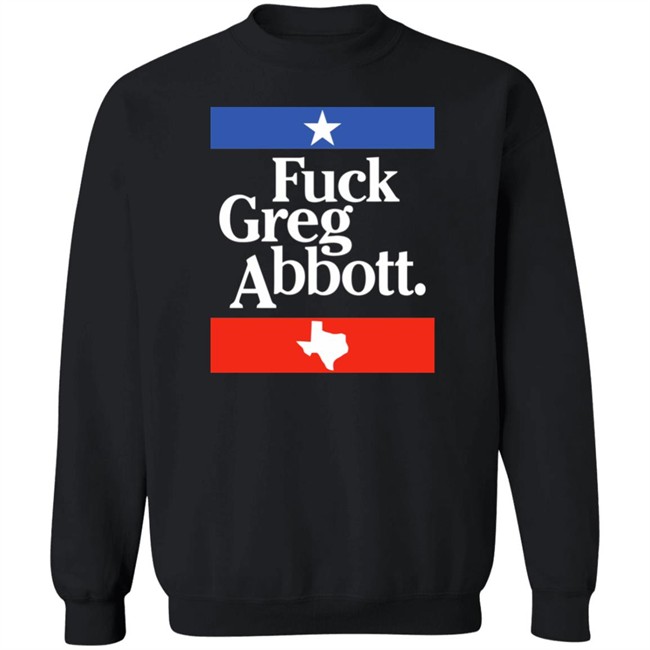 Fuck Greg Abbott Shirt Cathy Fuck Greg Abbott Shirt Cathy