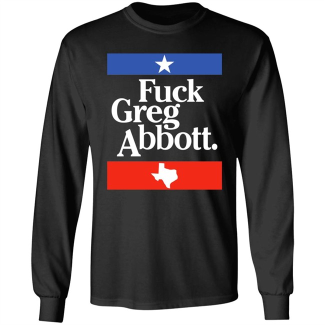 Fuck Greg Abbott Shirt Cathy Fuck Greg Abbott Shirt Cathy