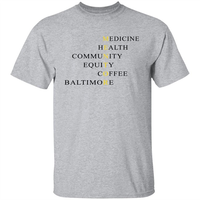 Galiatsatos Medicine Health Community Equity Coffee Baltimore Mentor Shirt Panagis21