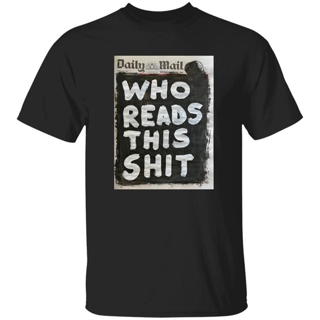Who Buys This Shit Shirt Artist Taxi Driver Daily Mail
