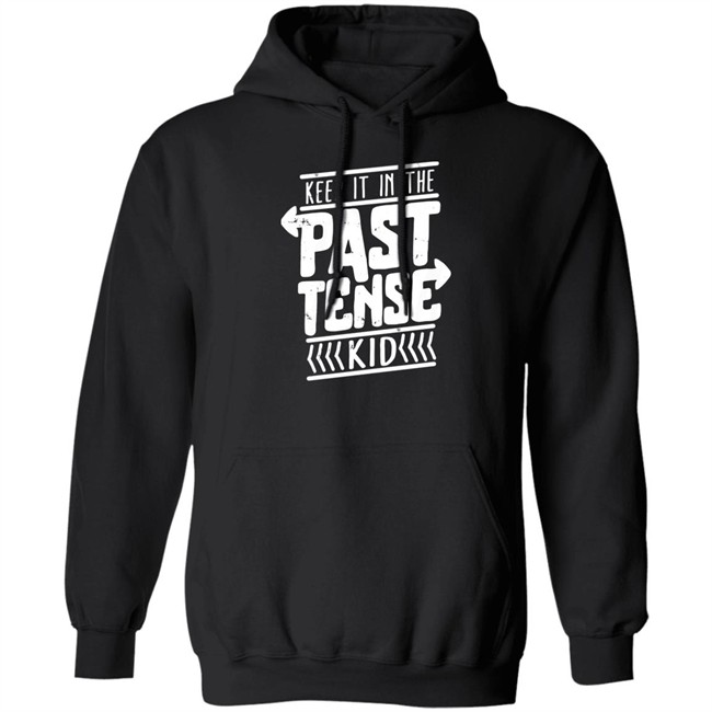 Popcorned Planet Merch Keep It In The Past Tense Kid T Shirt Popcorned Planet Merch Keep It In The Past Tense Kid T Shirt