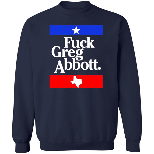 Britt Nessie Fuck Greg Abbott Shirt Britt Nessie Fuck Greg Abbott Shirt