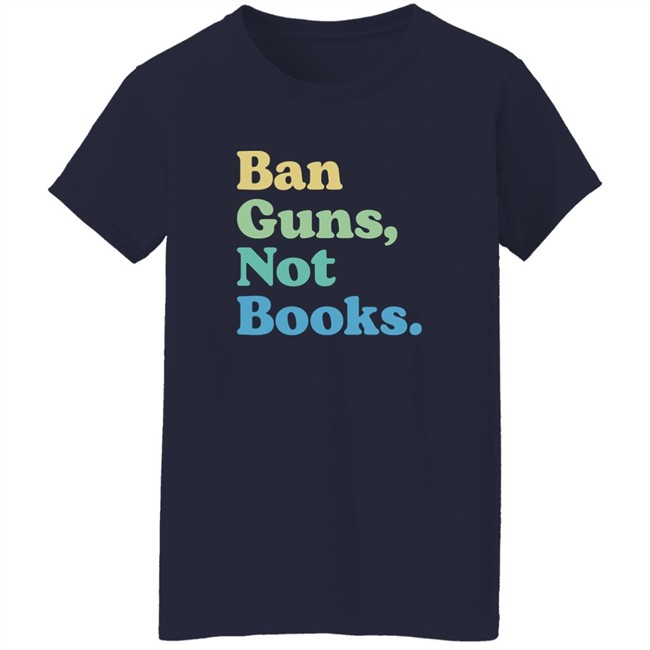 Ban Guns Not Books Shirt Pavlovitz Shop John Pavlovitz Pavlovitz Shop Ban Guns Not Books Shirt John Pavlovitz