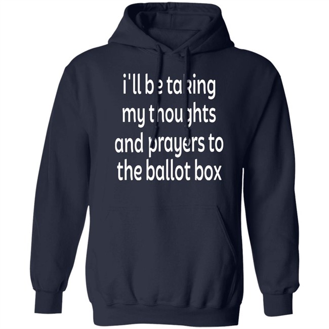 I'll Be Taking My Thoughts And Prayers To The Ballot Box Shirt Emily Winston Colin Kaepernick Colin Kaepernick I'll Be Taking My Thoughts And Prayers To The Ballot Box Shirt Emily Winston