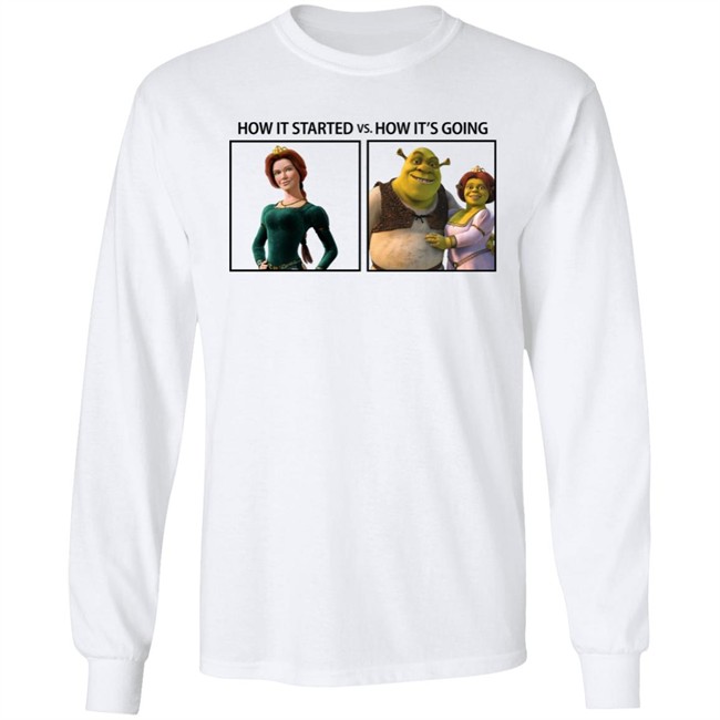 Fiona And Shrek How It Started Vs How It's Going Shirt Fiona And Shrek How It Started Vs How It's Going Shirt