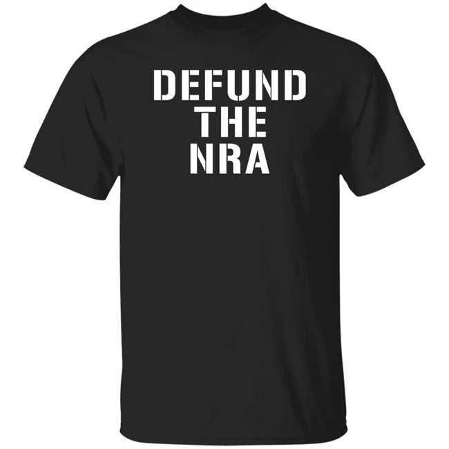 Merchandise Defund The Nra T Shirt Ordinary1world Liberal World Gear Company Merchandise Merchandise Defund The Nra T Shirt Liberal World Gear Company Merchandise Ordinary1world