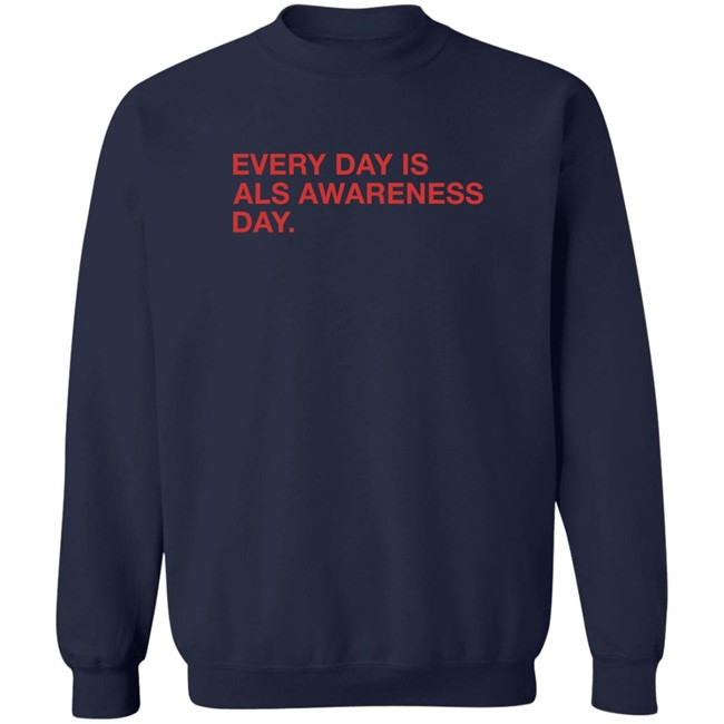 Jon Sciambi Every Day Is Als Awareness Day Shirt Obvious Shirts Obvious Shirts Jon Sciambi Every Day Is Als Awareness Day Shirt